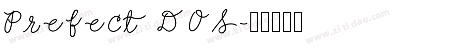 Prefect DOS字体转换